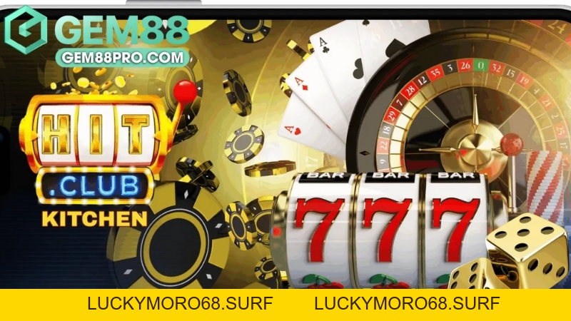 HitClub - Khám Phá Sảnh Nổ Hũ Giải Trí Cùng Gem88 2026 - Luckymoro68